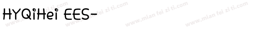 HYQiHei EES字体转换